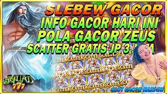 Slot Gacor Hari Ini Panglima Zeus Gratis Tanpa Deposit Gratis